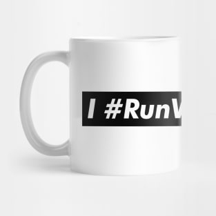 I Run With Maud Mug